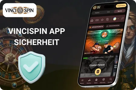 Vincispin Casino App Sicherheit